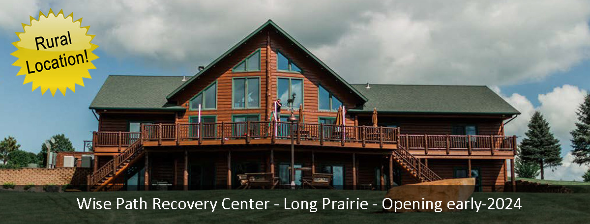 Photo of Wise Path Recovery Center - Long Prairie.  Text on photo says Wise Path Recovery Center - Long Prairie.